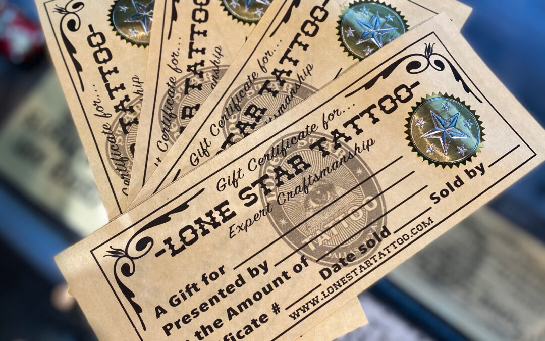 Lone Star Tattoo Gift Certificates!